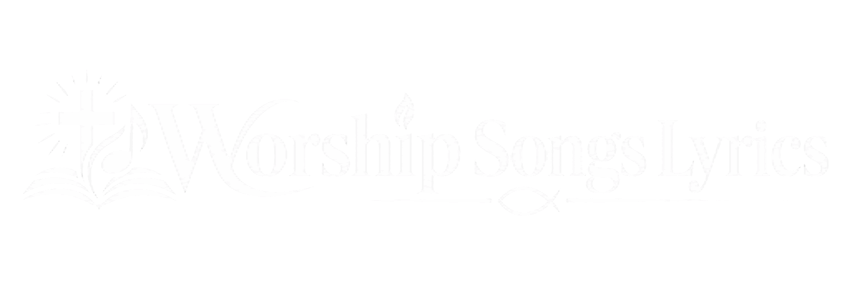 Worship Songs Lyrics